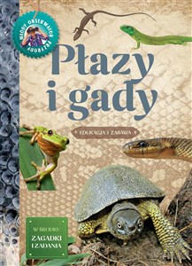 Płazy i gady Młody Obserwator Przyrody books in polish