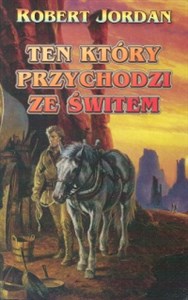 Ten który przychodzi ze świtem bookstore