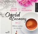 [Audiobook] Ogród Zuzanny Tom 1 books in polish