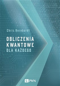 Obliczenia kwantowe dla każdego in polish