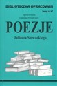 Biblioteczka Opracowań Poezje Juliusza Słowackiego Zeszyt nr 47 - Danuta Polańczyk