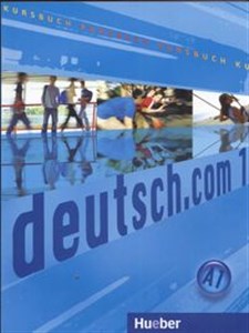 Deutsch com 1 A1 Kursbuch - Polish Bookstore USA