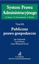 Publiczne prawo gospodarcze Tom 8A Publiczne prawo gospodarcze Polish bookstore