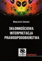 Skłonnościowa interpretacja prawdopodobieństwa 