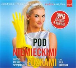 [Audiobook] Pod niemieckimi łóżkami Zapiski polskiej sprzątaczki chicago polish bookstore