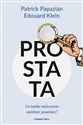 Prostata Co każdy mężczyzna wiedzieć powinien?  