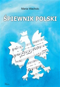 Śpiewnik polski pedagogika Polish Books Canada