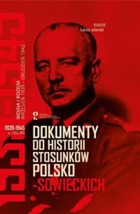 Dokumenty do historii stosunków polsko-sowieckich 1939-1945  books in polish
