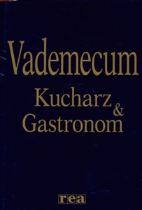 Kucharz & Gastronom Vademecum polish usa