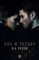 Gra w pozory Wielkie litery - Feder B.A.