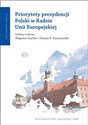 Priorytety prezydencji Polski w Radzie Unii Europejskiej Canada Bookstore