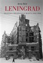 Leningrad Tragedia oblężonego miasta 1941-1944 Polish Books Canada