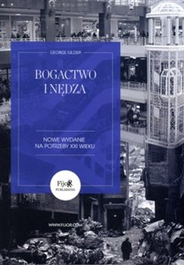 Bogactwo i nędza Nowe wydanie na potrzeby XXI wieku buy polish books in Usa