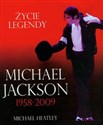 Michael Jackson 1958-2009 Życie legendy  