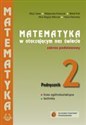Matematyka w otacz LO 2 podręcznik ZP NPP PODKOWA books in polish