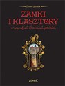 Zamki i klasztory w legendach i baśniach polskich Polish Books Canada