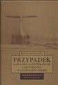 Przypadek Kategoria egzystencjalna i artystyczna  w literaturze i filmie in polish