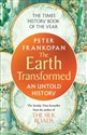 The Earth Transformed.  An Untold History wer. angielska  Bookshop