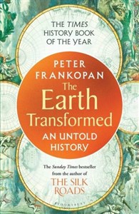 The Earth Transformed.  An Untold History wer. angielska  Bookshop