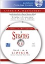 Strateg Bądź takim liderem, jakiego potrzebuje twoja firma Polish bookstore