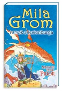 Mila Grom i smok z Jesionburga Polish bookstore