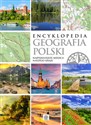 Encyklopedia Geografia Polski Najpiękniejsze miejsca naszego kraju pl online bookstore