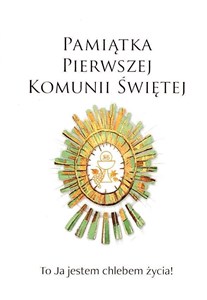 Pamiątka Pierwszej Komunii Świętej  