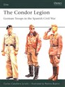 The Condor Legion German Troops in the Spanish Civil War polish usa