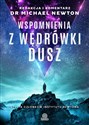 Wspomnienia z wędrówki dusz Studia członków Instytutu Newtona to buy in USA