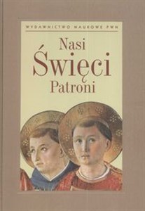 Nasi Święci patroni   