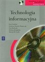 Technologia informacyjna podręcznik z płytą CD Szkoła ponadgimnazjalna - Polish Bookstore USA