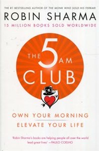 The 5 Am Club Own your morning elevate your life  