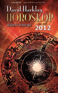 Horoskop na rok 2012 Sekrety zodiaku polish usa
