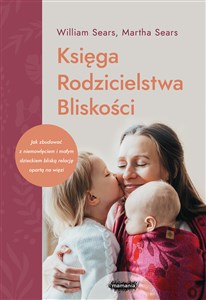 Księga Rodzicielstwa Bliskości Canada Bookstore