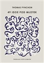 49 idzie pod młotek  - Thomas Pynchon