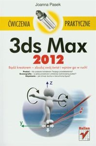 3ds Max 2012 Ćwiczenia praktyczne  