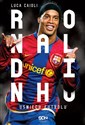 Ronaldinho Uśmiech futbolu - Luca Caioli buy polish books in Usa