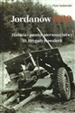Jordanów 1939 Historia i pamięć pierwszej bitwy 10 Brygady Kawalerii Polish bookstore