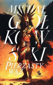 Pierzasty wąż Tom 1  