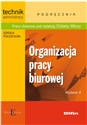 Organizacja pracy biurowej - Opracowanie Zbiorowe