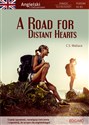 A Road for Distant Hearts Angielski Powieść dla młodzieży  
