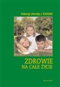 Zdrowie na całe życie - Polish Bookstore USA