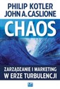 Chaos Zarządzanie i marketing w erze turbulencji online polish bookstore