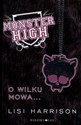 Monster High 3 O wilku mowa BR in polish