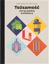 Tożsamość. 100 lat polskiej architektury chicago polish bookstore