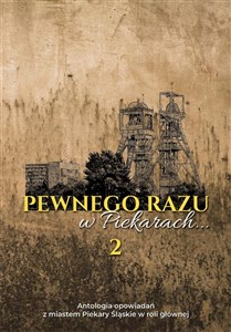Pewnego razu w Piekarach... 2 Polish Books Canada