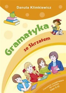 Gramatyka ze Skrzatem Ćwiczenia uzupełniające dla uczniów klas 2-3 Polish bookstore