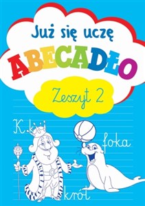 Już się uczę Abecadło Zeszyt 2 