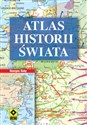 Atlas historii świata Od prehistorii do czasów współczesnych online polish bookstore