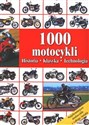 1000 motocykli. Historia, klasyka, technologia  Polish bookstore